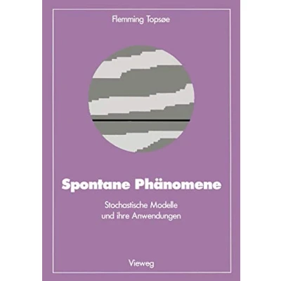 Abbildung von Spontane Phänomene: Stochastische Modelle und ihre Anwendungen (Facetten der Physik)