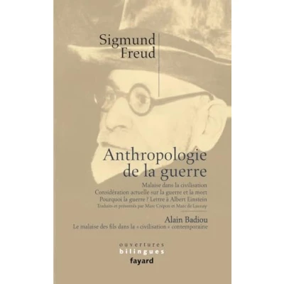 Abbildung von Anthropologie de la guerre: Malaise dans civilisation ; Considération actuelle sur guerre et mort Pourquoi ? Lettre à Albert ... des fils &quot;civilisation&quot; contemporaine