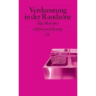 Abbildung von Verdunstung in der Randzone: Die Geschichte eines Bildungsaufsteigers (edition suhrkamp)