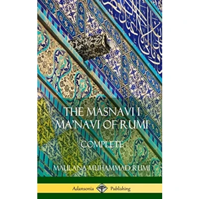 Abbildung von The Masnavi I Ma&#039;navi of Rumi: Complete 6 books