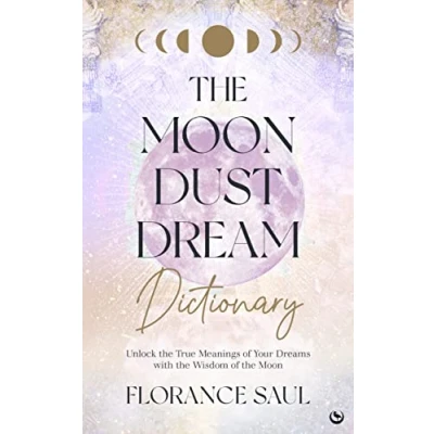 Abbildung von the moon Dust Dream Dictionary: Unlock true meanings of your dreams with wisdom