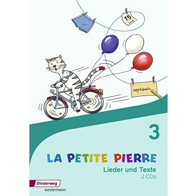 Abbildung von LA PETITE PIERRE Ausgabe 2016: CD Lieder und Texte 3 (LA PIERRE: Französisch für die Klassen 1 bis 4 2016)