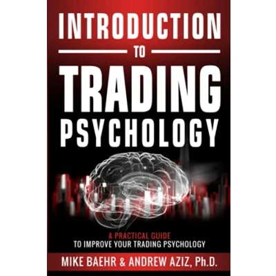Abbildung von Introduction to Trading Psychology: A Practical Guide Improve Your Psychology