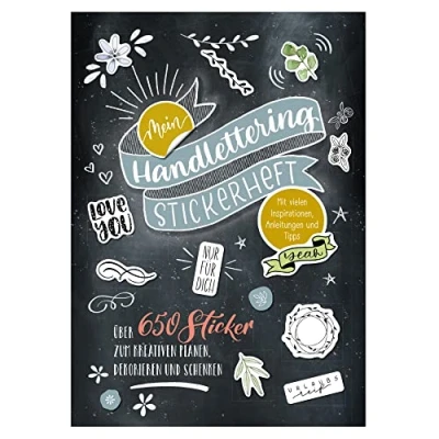 Abbildung von Mein Handlettering Stickerheft: über 650 Sticker zum kreativen Planen, Dekorieren und schenken; mit Inspirationen, Anleitungen Tipps