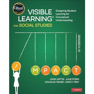 Abbildung von Visible Learning for Social Studies, Grades K 12: Designing Student Conceptual Understanding (Corwin Teaching Essentials)