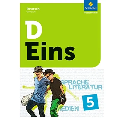 Abbildung von D Eins Sprache, Literatur, Medien: Deutsch Gymnasium , m. 1 Buch: Schulbuch 5 (inkl. Medienpool)