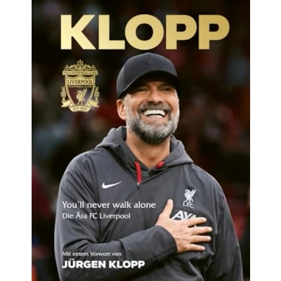 Abbildung von Jürgen Klopp: Deutsche Ausgabe von »The Liverpool FC Celebration« die Ära Liverpool. Das offizielle und autorisierte Buch über Zeit an der Anfield Road.