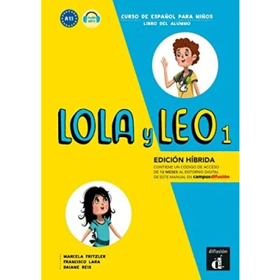Abbildung von LOLA y LEO 1 Edición híbrida: Curso de español para niños. Schulbuch + mp3 Download (Lola Leo: niños)