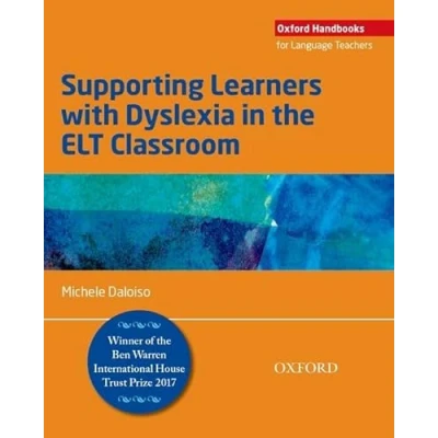 Abbildung von Supporting Learners with Dyslexia in the ELT Classroom (Oxford Handbooks for Language Teachers)