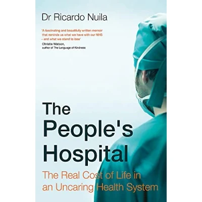 Abbildung von The People&#039;s Hospital: Real Cost of Life in an Uncaring Health System