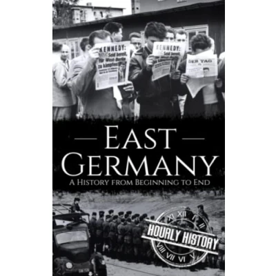 Abbildung von East Germany: A History from Beginning to End (History of Eastern Europe)
