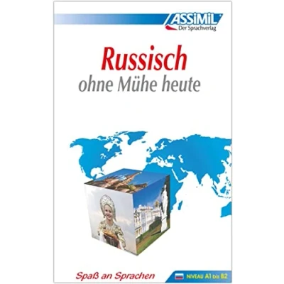 Abbildung von ASSiMiL Selbstlernkurs für Deutsche: Russisch ohne Mühe heute. Lehrbuch. Niveau A1 bis B2