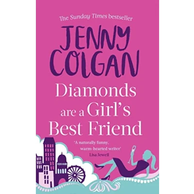 Abbildung von Diamonds Are A Girl&#039;s Best Friend: From the bestselling author of feel good romance