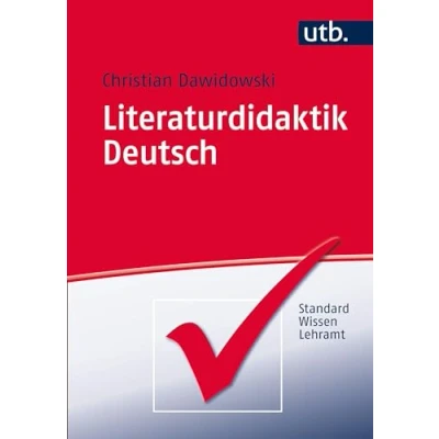 Abbildung von Literaturdidaktik Deutsch: Eine Einführung (UTB M (Medium Format)) (StandardWissen Lehramt)
