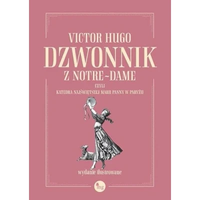 Abbildung von Dzwonnik z Notre Dame czyli Katedra Najświętszej Marii Panny w Paryżu