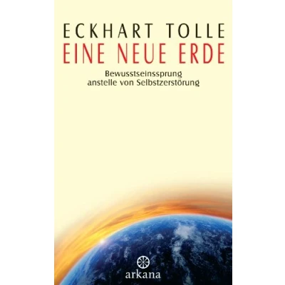 Abbildung von Eine neue Erde: Bewusstseinssprung anstelle von Selbstzerstörung