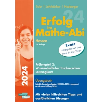 Abbildung von Erfolg im Mathe Abi 2024 Hessen Leistungskurs Prüfungsteil 2: Wissenschaftlicher Taschenrechner