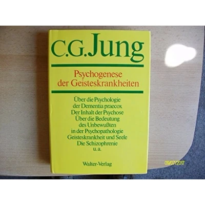 Abbildung von C.G.Jung, Gesammelte Werke. Bände 1 20 Hardcover: Werke, Bde., Briefe, 3 Bde. und Suppl. in 30 Tl. Bdn., Bd.3, Psychogenese der Geisteskrankheiten: Werke