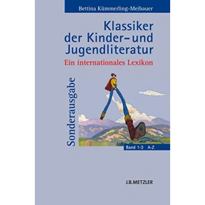 Abbildung von Klassiker der Kinder und Jugendliteratur: Ein internationales Lexikon