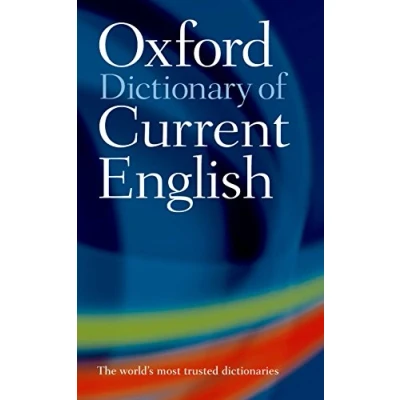 Abbildung von Oxford Dictionary of Current English New Edition (Oxford English)