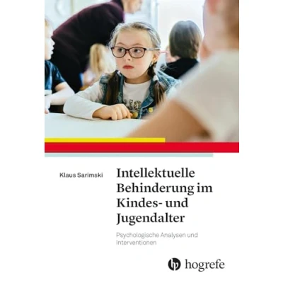 Abbildung von Intellektuelle Behinderung im Kindes und Jugendalter: Psychologische Analysen Interventionen