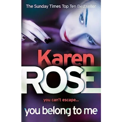 Abbildung von You Belong To Me (The Baltimore Series Book 1): Karen Rose