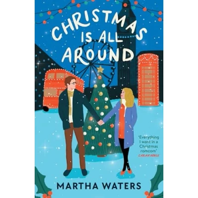 Abbildung von Christmas Is All Around: A sparkling holiday rom com!