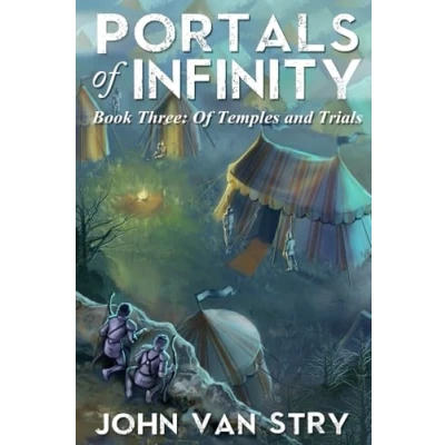 Abbildung von Portals Of Infinity: Book Three: Temples and Trials