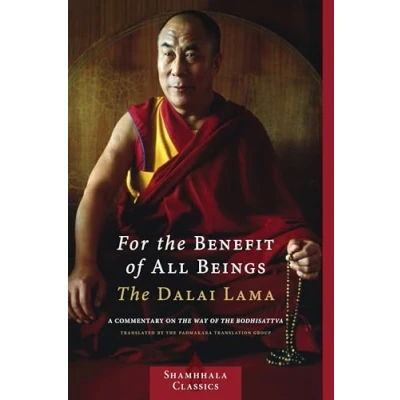 Abbildung von For the Benefit of All Beings: A Commentary on Way Bodhisattva (Shambhala Classics)