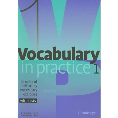 Abbildung von Vocabulary in Practice 1: 30 Units of Self Study Exercises