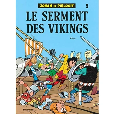 Abbildung von Johan et Pirlouit Tome 5 Le Serment des vikings
