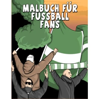 Abbildung von Malbuch für Fussballfans: Football without Fans is nothing