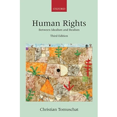Abbildung von Human Rights: Between Idealism And Realism (The Collected Courses Of The Academy European Law)