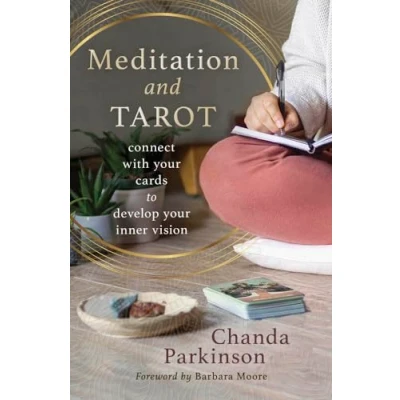 Abbildung von Meditation and Tarot: Connect With the Cards to Develop Your Inner Vision