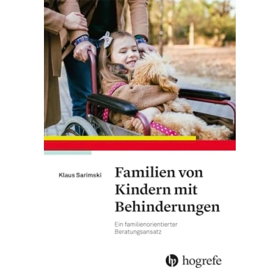 Abbildung von Familien von Kindern mit Behinderungen: Ein familienorientierter Beratungsansatz