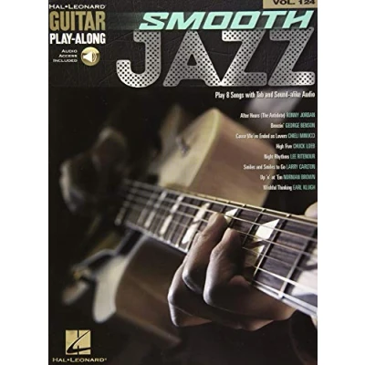 Abbildung von Smooth Jazz: Guitar Play Along Volume 124 (Hal Leonard Along, Band 124): Includes Downloadable Audio 124, 124)
