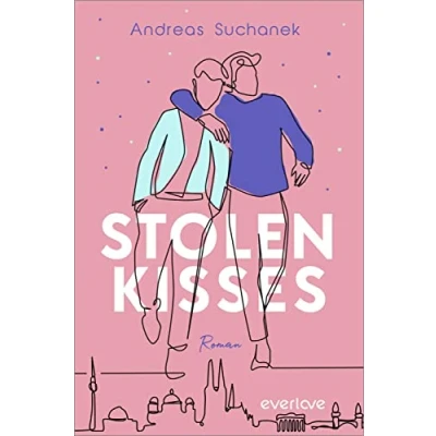 Abbildung von Stolen Kisses: Roman Mitreißende, deutsche Gay Romance, die mitten ins Herz trifft