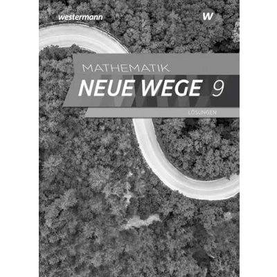 Abbildung von Mathematik Neue Wege SI Ausgabe 2023 für Hamburg: Lösungen 9: Sekundarstufe 1 (Mathematik SI: Hamburg und Bremen)