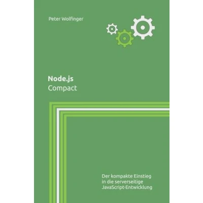 Abbildung von Node.JS: Compact (Grundlagen der Informatik in Ausbildung, Studium und Beruf)