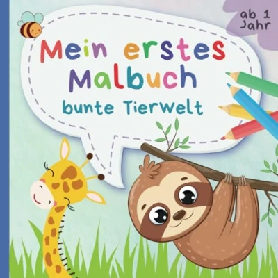 Abbildung von Mein erstes Malbuch bunte Tierwelt: ab 1 Jahr Ausmalbuch mit großen tierischen Motiven