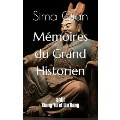 Abbildung von Mémoires du Grand Historien: Shiji, Xiang Yu et Liu Bang