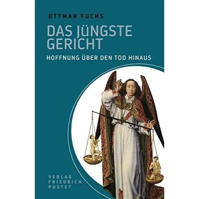 Abbildung von Das Jüngste Gericht: Hoffnung über den Tod hinaus