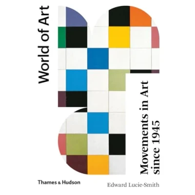 Abbildung von Movements in Art Since 1945: Second Edition (World of Art)
