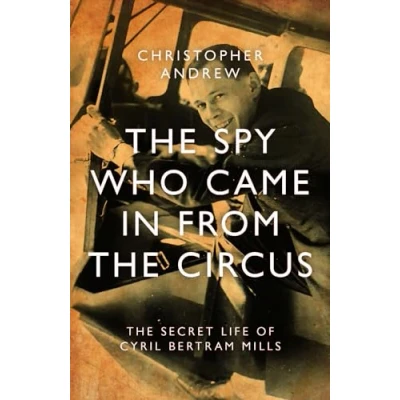 Abbildung von the Spy Who Came in From Circus