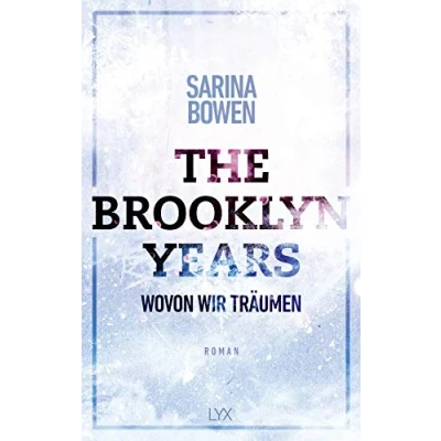 Abbildung von The Brooklyn Years Wovon wir träumen (Brooklyn Reihe, Band 4)