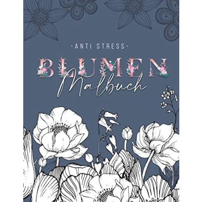 Abbildung von Ein Anti Stress Malbuch für Erwachsenen mit 50 Blumen Motive Mandalas zum Entspannen und abbauen: Erwachsene