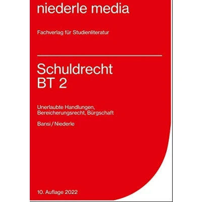 Abbildung von Schuldrecht BT 2 2022: Unerlaubte Handlungen, Bereicherungsrecht, Bürgschaft: Bürgerschaft