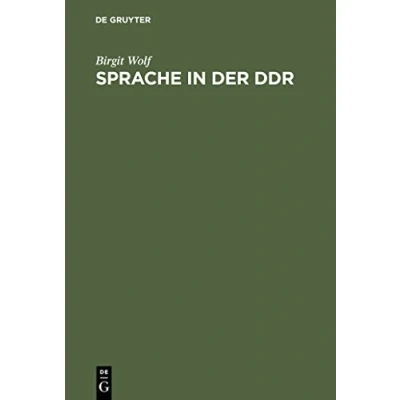 Abbildung von Sprache in der DDR: Ein Worterbuch: Wörterbuch