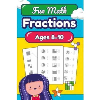 Abbildung von Fractions Addition and Subtraction for Kids ages 8 10: Fraction Workbook Math Skills Practice Children Fun Educational Mathematics Visual Learning