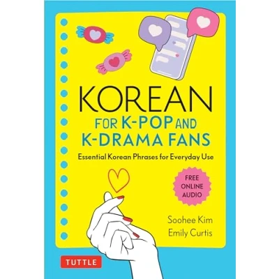 Abbildung von Korean for K pop and drama Fans: Essential Phrases Everyday Use